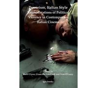 Alan O'Leary Terrorism, Italian Style: Representations of Political (Tascabile)