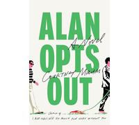 Alan Opts Out: A Novel