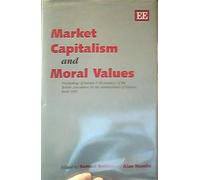 Alan P. Hamlin Samuel Britt Market Capitalism and Moral Valu (Copertina rigida)