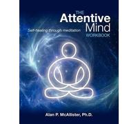 Alan P McAllister The Attentive Mind Workbook (Tascabile)