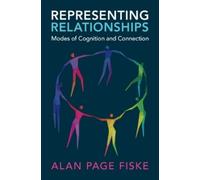Representing Relationships: Modes of Cognition and Connection