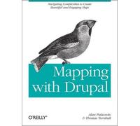 Alan Palazzolo Mapping with Drupal (Tascabile) OREILLY AND ASSOCIATE