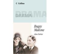 Alan Parker Bugsy Malone (Tascabile) Collins Drama