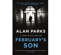 Alan Parks February's Son (Tascabile) Harry McCoy Thriller