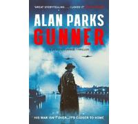 Alan Parks Gunner (Copertina rigida) Joseph Gunner Thrillers