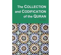Alan Paton The Collection and Codification of the Quran (Tascabile)