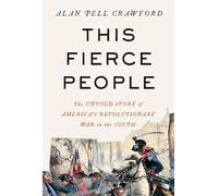Alan Pell Crawford This Fierce People (Copertina rigida)