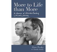 Alan Pesky Claudia Aulum More to Life Than More (Copertina rigida)