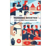 Alan Petersen Pandemic Societies (Copertina rigida)