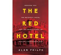 Alan Philps The Red Hotel (Tascabile)