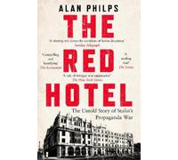 Alan Philps The Red Hotel (Tascabile)