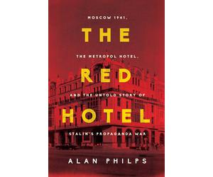 Alan Philps The Red Hotel (Tascabile)