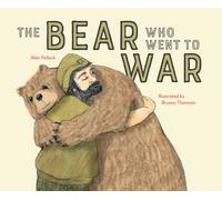 Alan Pollock The Bear who went to War (Tascabile)