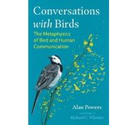 Alan Powers Conversations with Birds (Tascabile)