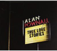 Alan Pownall - True Love Stories