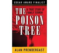 Alan Prendergast The Poison Tree (Tascabile)