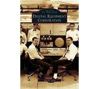 Alan R Earls Digital Equipment Corporation (Copertina rigida)