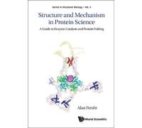 Alan R Fersht Structure And Mechanism In Protein Science: A G (Copertina rigida)