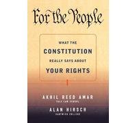 Alan R. Hirsch Akhil Reed Amar For the People (Tascabile)