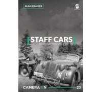 Alan Ranger Staff Cars in Germany WW2 (Tascabile) Camera on