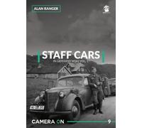 Alan Ranger Staff Cars In Germany WW2 (Tascabile) Camera ON
