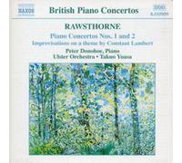 Alan Rawsthorne Piano Concertos Nos. 1 and 2 (Yuasa, Ulster Orchestra) (CD)