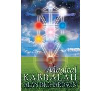 Alan Richardson Magical Kabbalah (Tascabile)