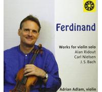 Alan Ridout Ferdinand: Works for Violin Solo (CD) Album