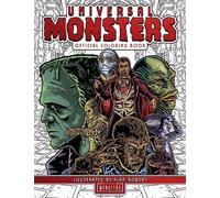Alan Robert Universal Monsters: The Official Coloring Book (Tascabile)