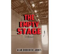 Alan Roderick-Jones The Empty Stage (Copertina rigida)