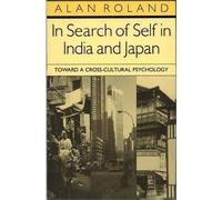 Alan Roland In Search of Self in India and Japan (Tascabile)
