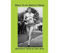 Alan Ross Miles To Go Before I Sleep (Tascabile)