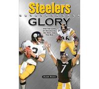 Alan Ross Steelers Glory (Tascabile)