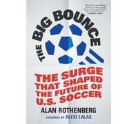 Alan Rothenberg The Big Bounce (Copertina rigida)