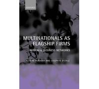 Alan Rugman Joseph R. D'Cruz Multinationals as Flagship Firms (Copertina rigida)