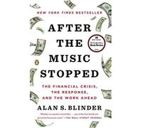 Alan S. Blinder After the Music Stopped (Tascabile)