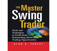 Alan S Farley The Master Swing Trader (Pb) (Tascabile)