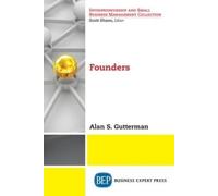 Alan S. Gutterman Founders (Tascabile)