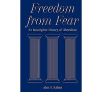 Alan S. Kahan Freedom from Fear (Tascabile)