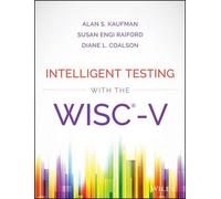 Alan S. Kaufman Diane L. Coalson Susan Intelligent Testing wi (Copertina rigida)