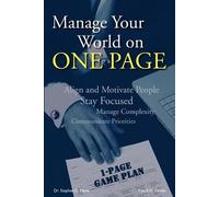 Alan S.W. Dowie Stephen G. Payne Manage Your World on One Page (Tascabile)