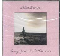 Alan Savage - Songs from The Wilderness [Import]