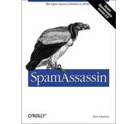 Alan Schwartz SpamAssassin (Tascabile) O'Reilly Ser.