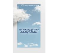 Alan Scott Hammur The Authority of Divided Authority Federal (Copertina rigida)