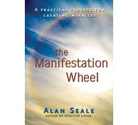Alan Seale Manifestation Wheel (Tascabile)