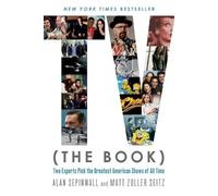 Alan Sepinwall Matt Zoller Seitz TV (the Book) (Tascabile)