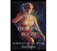 Alan Shayne The Star Dressing Room (Copertina rigida)