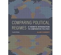 Alan Siaroff Comparing Political Regimes (Tascabile)