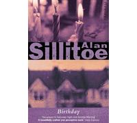 Alan Sillitoe Birthday (Tascabile)