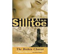 Alan Sillitoe The Broken Chariot (Tascabile)